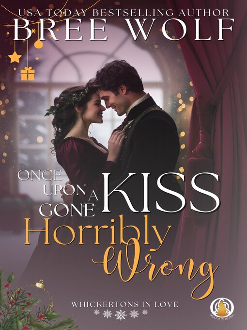 Title details for Once Upon a Kiss Gone Horribly Wrong by Bree Wolf - Available